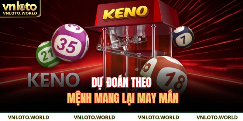 Dự đoán theo mệnh mang lại may mắn