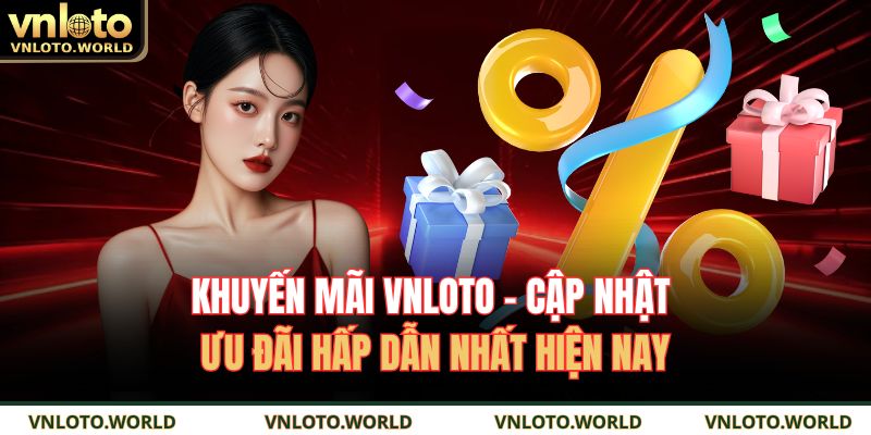 Khuyến mãi VNLOTO