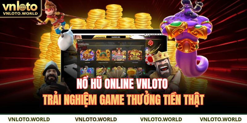 nổ hũ online VNLOTO